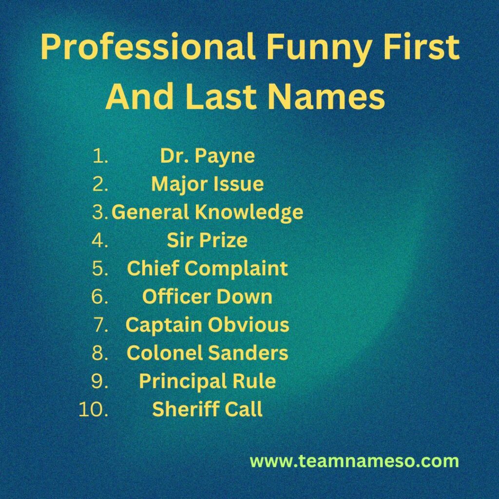 Professional Funny First And Last Names